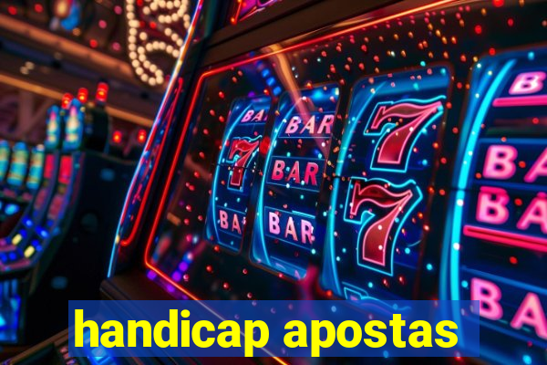 handicap apostas